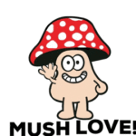 mushroom waiving and saying mush love