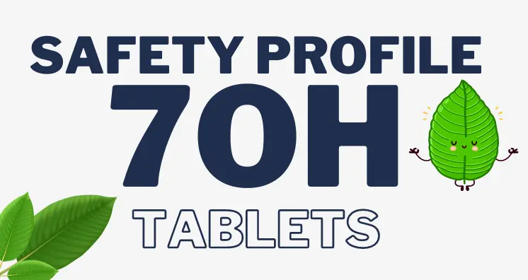 Are 7OH Tablets Safe?